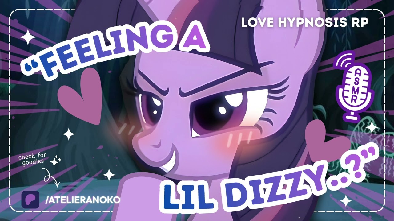 【MLP ASMR】💜💫 Погружаемся в «экспериментальное» любовное заклинание из «Сумерек»…