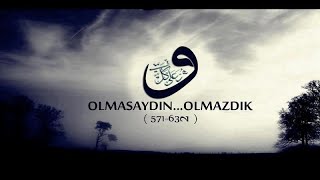 İlahi Bir Gülüşü Vardır Yakar Kavrulur Hz  Muhammed ( sav )