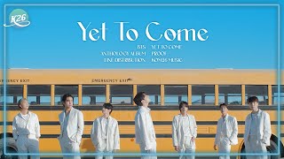 BTS (방탄소년단) ~ Yet To Come ~ Line Distribution