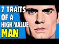 7 traits of a high value man