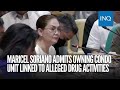 Maricel soriano admits owning condo unit linked to alleged drug activities