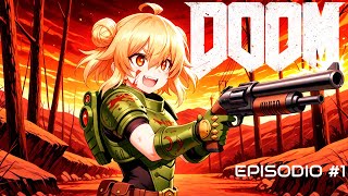 [ENG/ESP] ¡A destrozar innumerables demonios! (DOOM 2016) #1 (VTuber) @djnaterex99