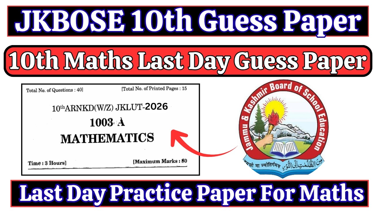 JKBOSE 10th Maths Last Day Practice Paper || Summer Zone Jammu 10th Maths Guess Paper 2026
