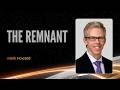 The Straight Testimony - Part 4, The Remnant | Mark Howard