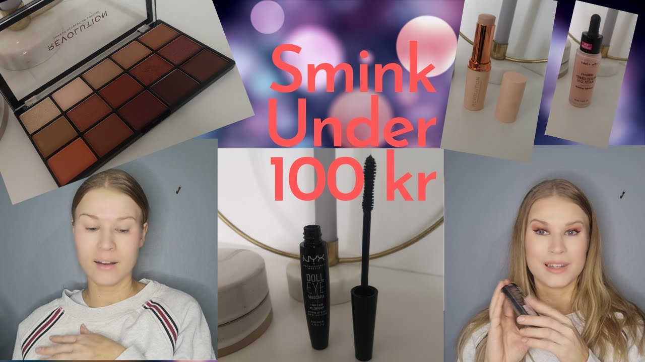 Nytt budgetsmink II Under 100 kr