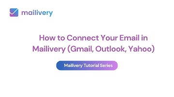 How to Connect Your Email in Mailivery