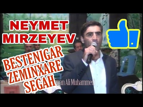 Neymet Mirzeyev Super Ifa Bestenigar Zaminxare Segah Mugam TOY