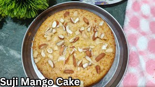 మైదా,ఓవెన్ లేకుండా eggless mango cake🎂|suji Mango Cake|mango cake|suji cake|eggless cake|how to cake