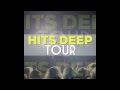 The Hits Deep Tour 2014