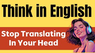 Think in English | Slow Listening + Shadowing Practice for Fluency | English Podcast A1- A2