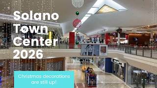SOLANO TOWN CENTER MALL VLOG ON NEW YEAR S DAY 2026 THERE ARE NEW SHOPS