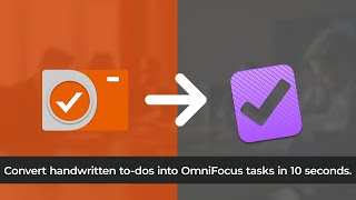 TaskCam to OmniFocus Integration - To-dos screenshot 5