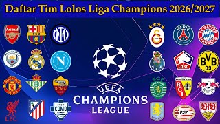 ! Here Is the List of 29 Teams That Qualified for the 2026/2027 Champions League