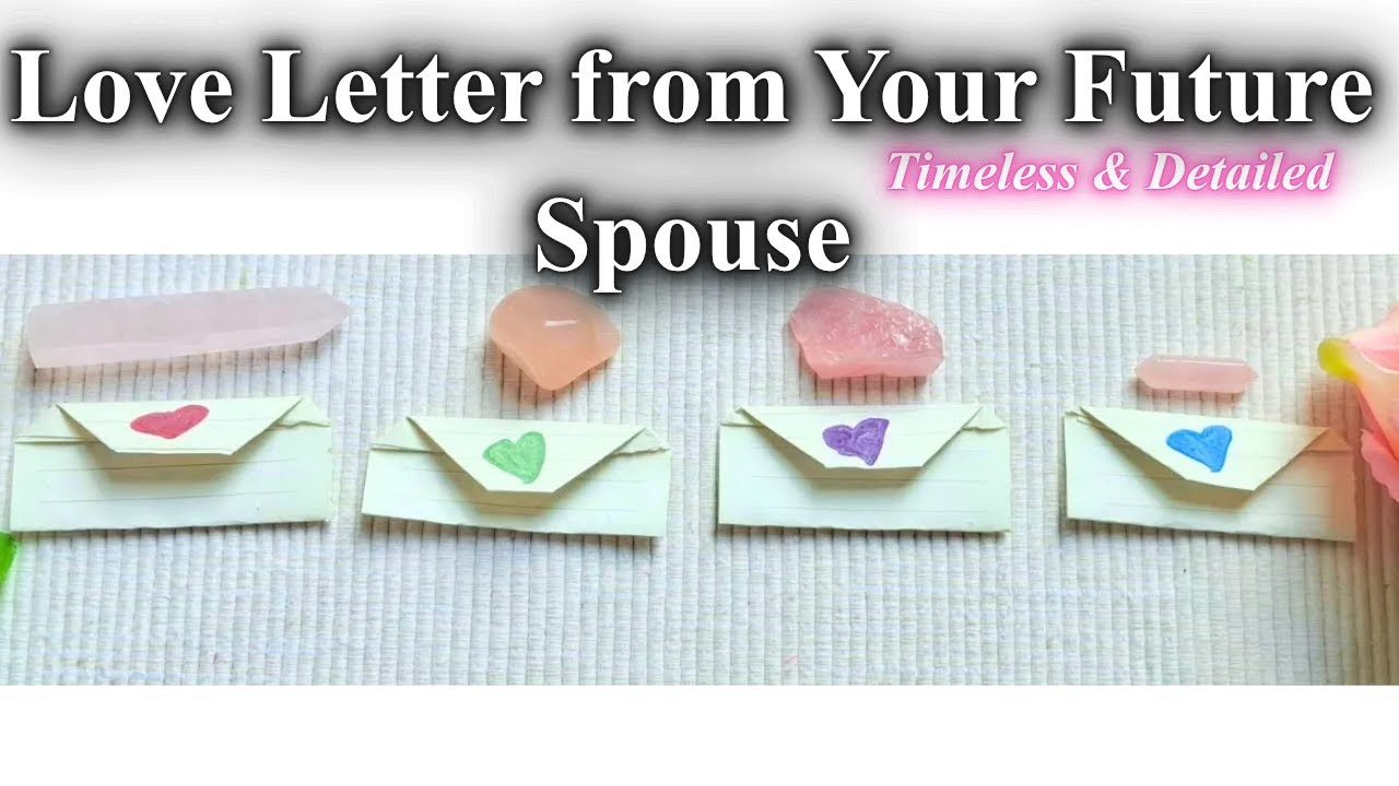 A Love Letter from Your Future Spouse 💌 | Timeless PICK A CARD Tarot