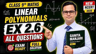 Class 9th Maths, Ex 2.6 All Questions | Ganita Manjari | Chapter 2 Linear Polynomials | New NCERT