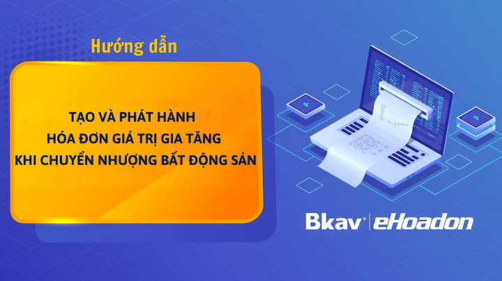 Hướng dẫn viết hóa đơn chuyển nhượng đất năm 2024