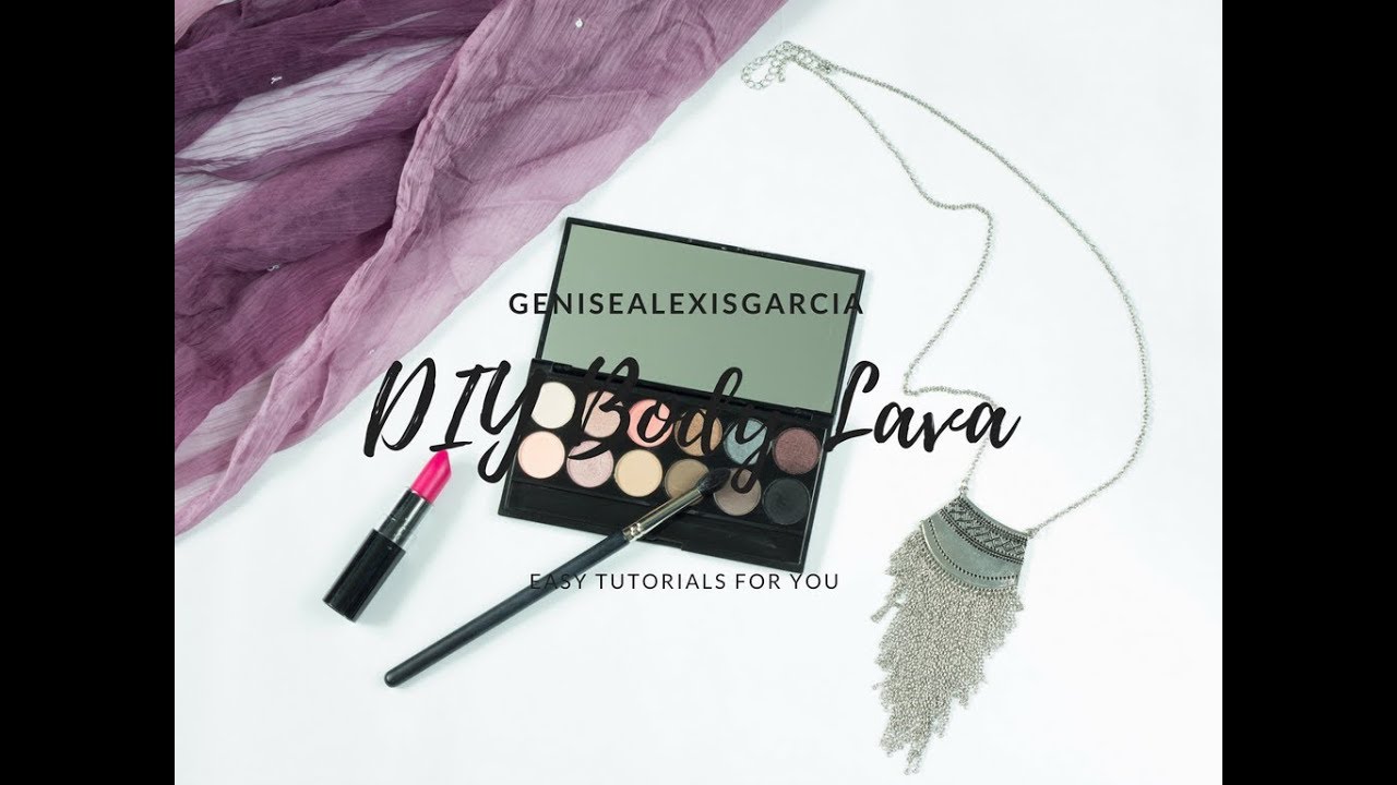 DIY Body Lava 🔥✨ | GeniseAlexisGarcia