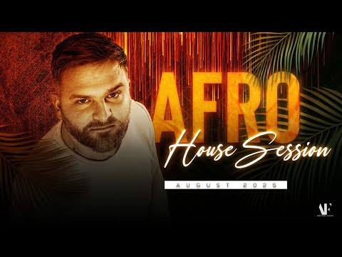 AFRO HOUSE Session | August 2025 - by Adrian Funk (Afro, Latin, Tribal House)