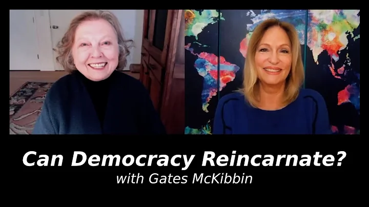 Can Democracy Reincarnate? with Gates McKibbin | R...