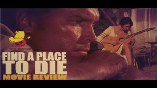Find a Place to Die movie review (The Ol’ West Files)