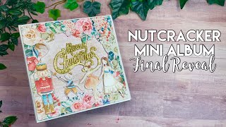 Nutcracker Mini Album - Final Walkthrough