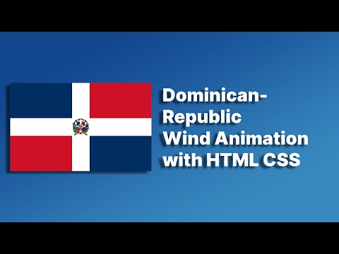 Dominican-Republic Flag Animation with HTML CSS | HTML CSS Flag Animation @raselcoder