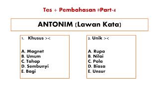 Tes   Pembahasan Part 4 | Uji Kemampuan Menentukan Lawan Kata (ANTONIM)