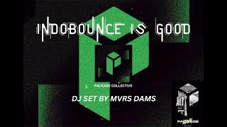 INDOBOUNCE IS GOOD | DJ SET 2025 (Package Collective Mix)