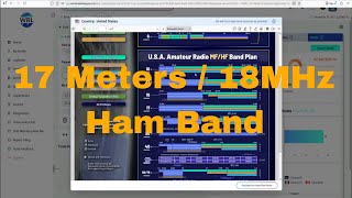 LEARN The 17 Meter Band, One Of My Favorite Bands, 18MHz WARC Band
