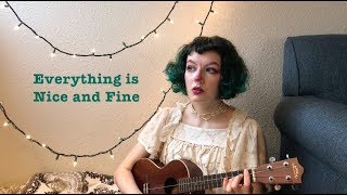 Video thumbnail of "Everything is Nice and Fine/Old North Wind (Over the Garden Wall Cover)"