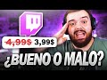 OPINANDO SOBRE LOS NUEVOS PRECIOS DE TWITCH