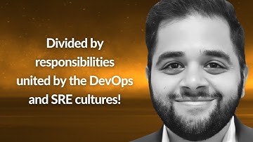 Divided by responsibilities united by the DevOps and SRE cultures | Saurabh Bangad | Conf42 SRE 2023