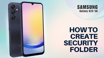How to Create Security Folder on Samsung A25 5G