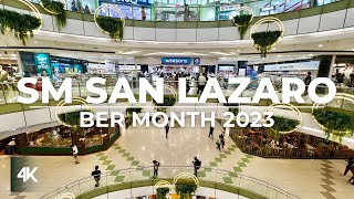 Sm City San Lazaro Ber Month 2023  4k  Etv Walking Tour