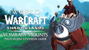 The 3 Vombata MOUNTS of Protoform Synthesis & How to CREATE Them | Patch 9.2