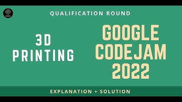 3d Printing (Solution + Explanation) || Google Code jam Qualification Round 2022