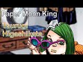 Tsurugi Higashikata - Paper Moon King (JJBA Musical Leitmotif)