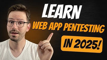 How to Become a Web App Pentester in 2025!