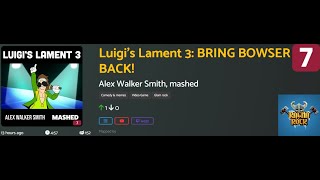 Luigi's Lament 3: BRING BOWSER BACK! - Alex Walker Smith, mashed Lvl 7 (Custom) [Ragnarock VoT]