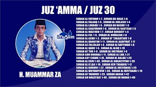 Murottal Al-Quran Merdu Juz 30 | Juz Amma Muammar ZA Full Versi