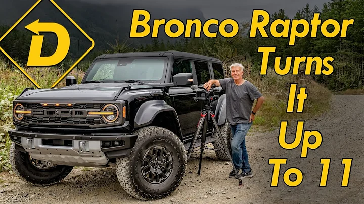 2022 Ford Bronco Raptor Is Ready For Anything