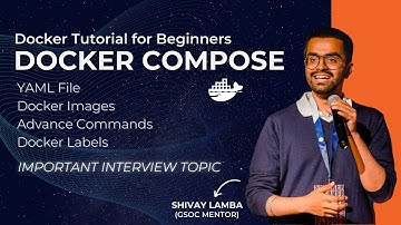 Docker Compose Explained | Docker Image, Commands | Docker Tutorial for Beginners | DevOps Docker