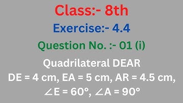 Practical Geometry | Exercise 4.4 Question :-01 (i) | Class 8th mathematics | NCERT solution