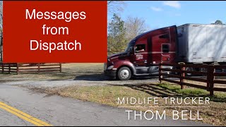 Messages from Dispatch with a Little Time Management Thrown In at the End