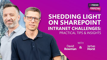 Ep 1: Shedding light on SharePoint intranet challenges | Fresh Perspectives