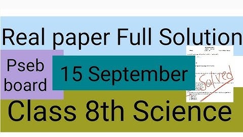 Class 8th Science 😱 Real Paper Solution 15 September 2021#PSEB_Board Full solution vedio  #MP_Teach