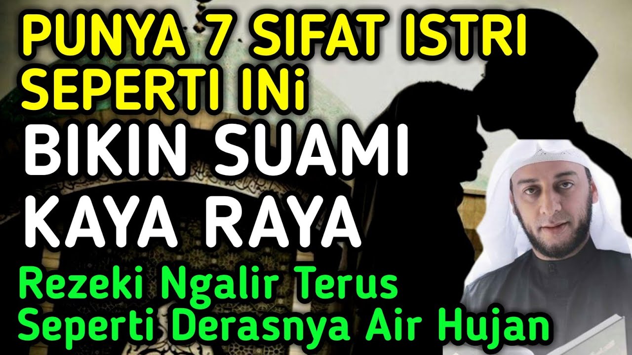 Inilah 7 Ciri Istri Pembawa Rezeki Bagi Suaminya | Semoga Semua Wanita Dapat Menjadi Pembawa Rezeki