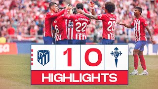 Highlights Atlético De Madrid 1-0 Rc Celta