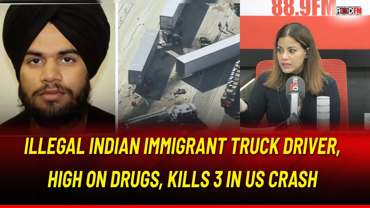 Illegal Indian Immigrant Truck Driver, High on Drugs, Kills 3 In US ...