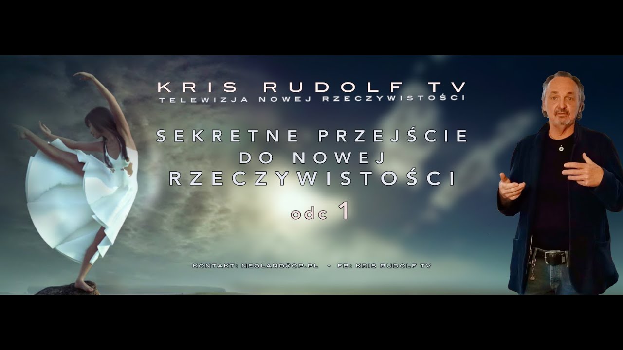 Kris Rudolf Kris Rudolf - Sekretne Przejście do Nowej Rzeczywistości odc. 1. - YouTube